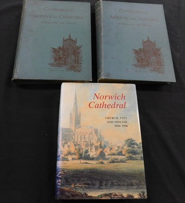 Lot 391 - THOMAS GEORGE BONNEY (ED): CATHEDRALS ABBEYS...