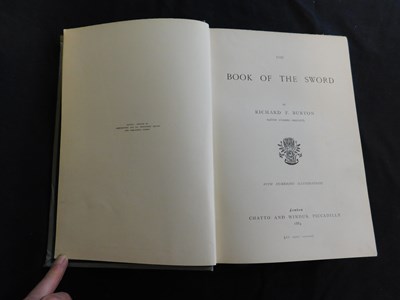 Lot 92 - RICHARD F BURTON: THE BOOK OF THE SWORD,...