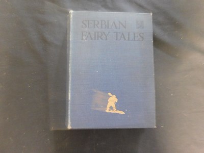 Lot 24 - SERBIAN FAIRY TALES, trans Elodie L Mijatovich,...