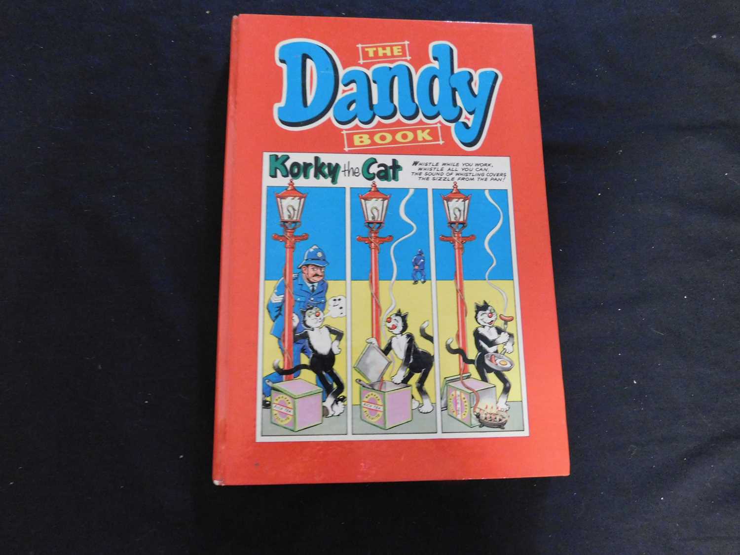 Lot 46 - THE DANDY BOOK [1962], 4to, original pictorial...