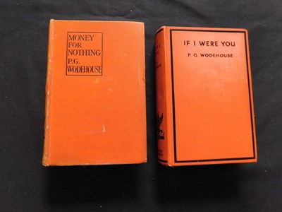 Lot 122 - P G WODEHOUSE: 2 titles: MONEY FOR NOTHING,...