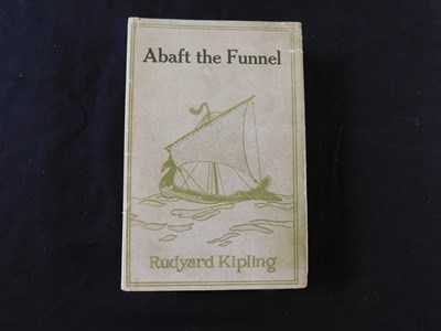 Lot 137 - RUDYARD KIPLING: ABAFT THE FUNNEL, New York,...