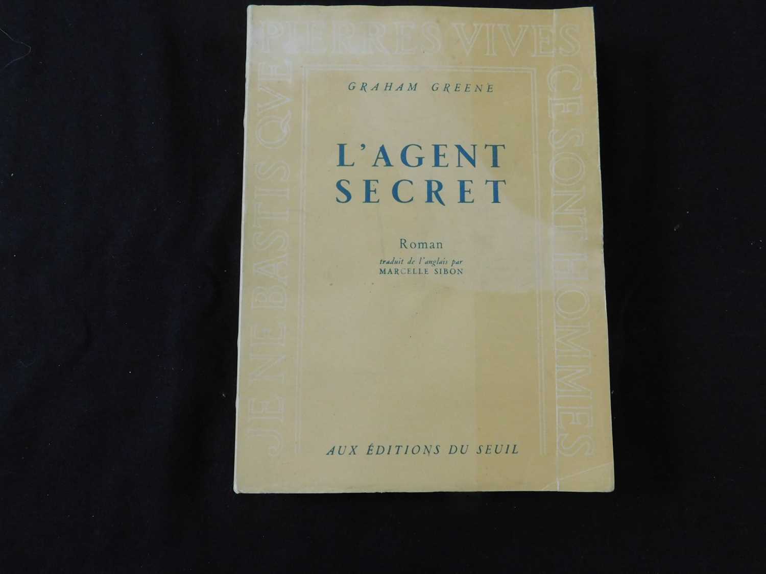 Lot 166 - GRAHAM GREENE: L'AGENT SECRET, trans Marcelle...