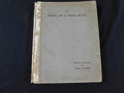 Lot 195 - JAMES MCBRYDE: THE STORY OF A TROLL-HUNT,...