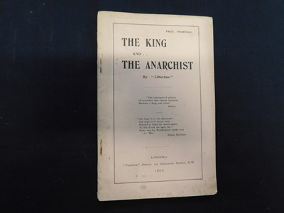 Lot 247 - 'LIBERTAS': THE KING AND THE ANARCHIST, A TALE...