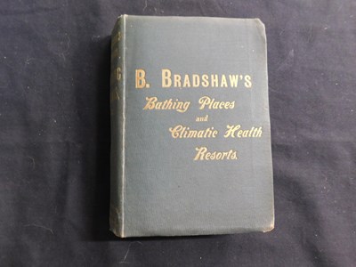 Lot 437 - B BRADSHAW: B BRADSHAW'S DICTIONARY OF BATHING...