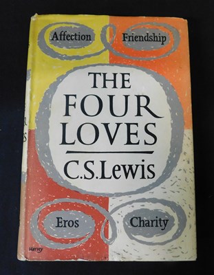 Lot 104 - C S LEWIS: THE FOUR LOVES, London, Geoffrey...
