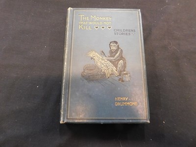 Lot 48 - HENRY DRUMMOND: THE MONKEY THAT WOULD NOT KILL,...