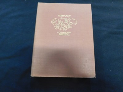 Lot 56 - HENRIK IBSEN: PEER GYNT, ill A Rackham, London,...