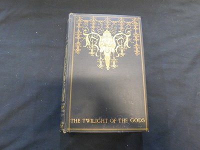 Lot 87 - RICHARD GARNETT: THE TWILIGHT OF THE GODS AND...