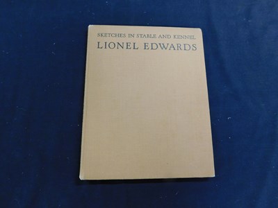 Lot 311 - LIONEL EDWARDS: SKETCHES IN STABLE AND KENNEL,...