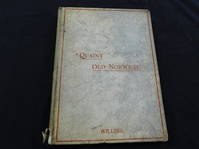 Lot 397 - EDWARD PRESTON WILLINS: QUAINT OLD NORWICH,...