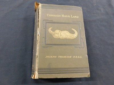 Lot 367 - JOSEPH THOMSON: THROUGH MASAI LAND A JOURNEY...