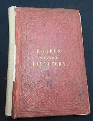 Lot 466 - ROGERS' DIRECTORY OF NORWICH AND NEIGHBOURHOOD,...