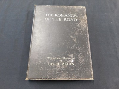 Lot 323 - CECIL ALDIN: THE ROMANCE OF THE ROAD, London,...