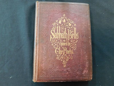 Lot 115 - SABBATH BELLS CHIMED BY THE POETS, Ill Birket...