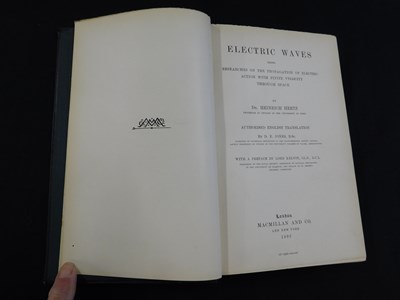 Lot 299 - HEINRICH HERTZ: ELECTRIC WAVES BEING...