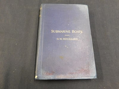 Lot 384 - GEORGE WILLIAM HOUGAARD: SUBMARINE BOATS,...