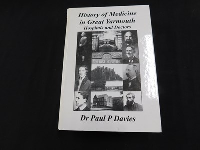 Lot 441 - PAUL P DAVIES: HISTORY OF MEDICINE IN GREAT...